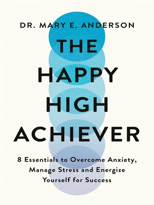 cover image of The Happy High Achiever